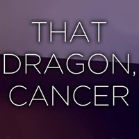 That Dragon, Cancer download